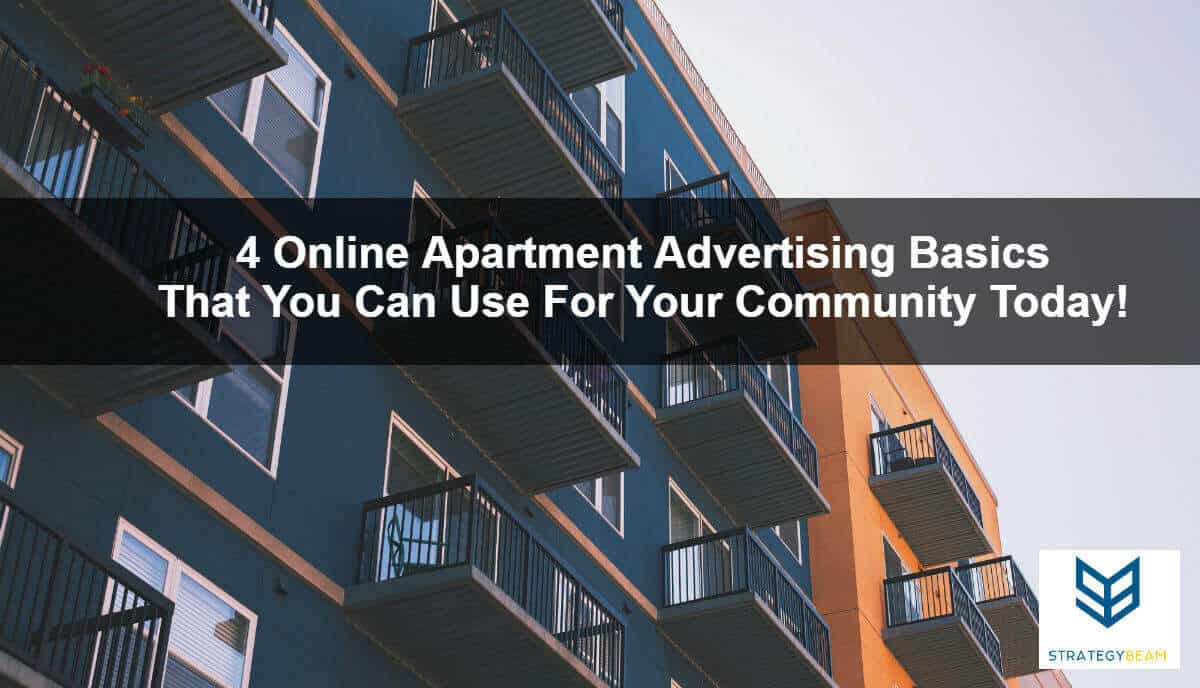 4-online-apartment-advertising-basics-that-you-can-use-today-apartment-marketing