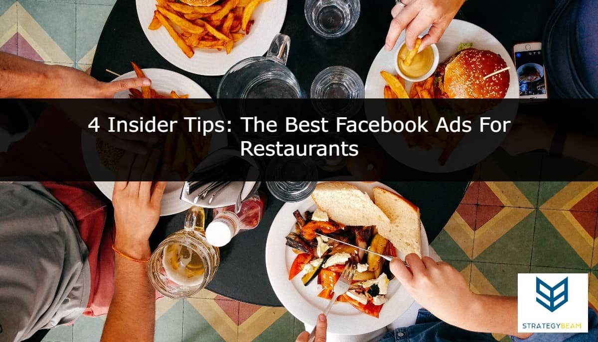 best facebook ads for restaurants effective facebook ads for restaurants