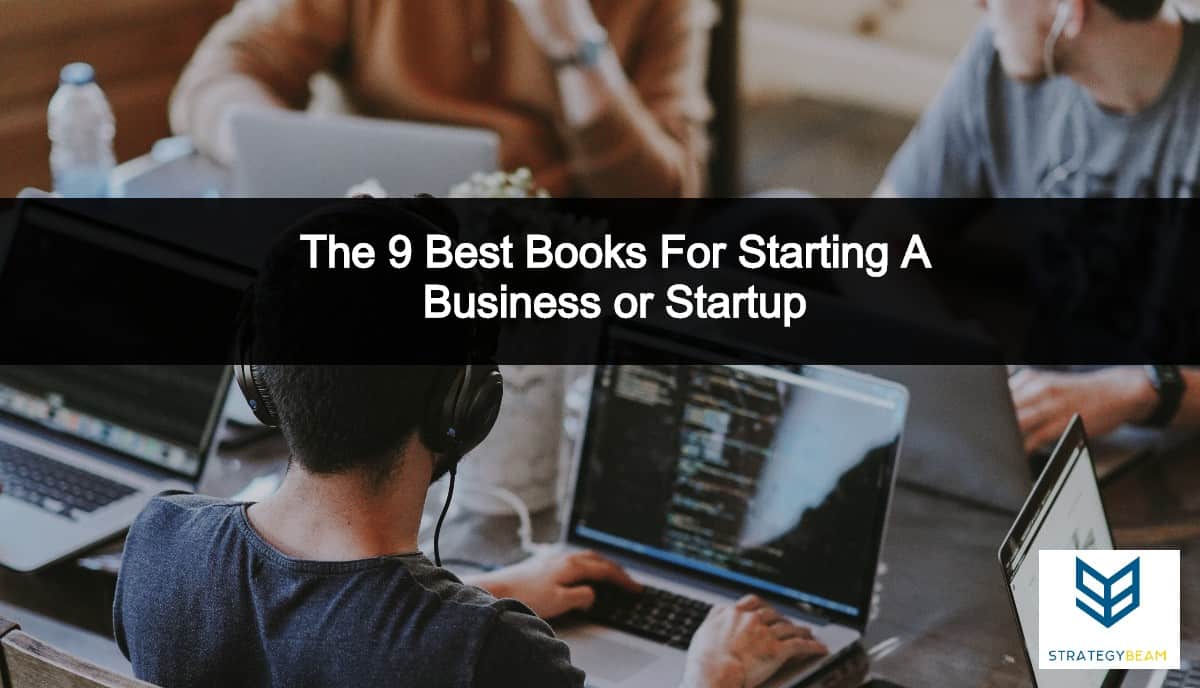 best business books start a business startup strategybeam