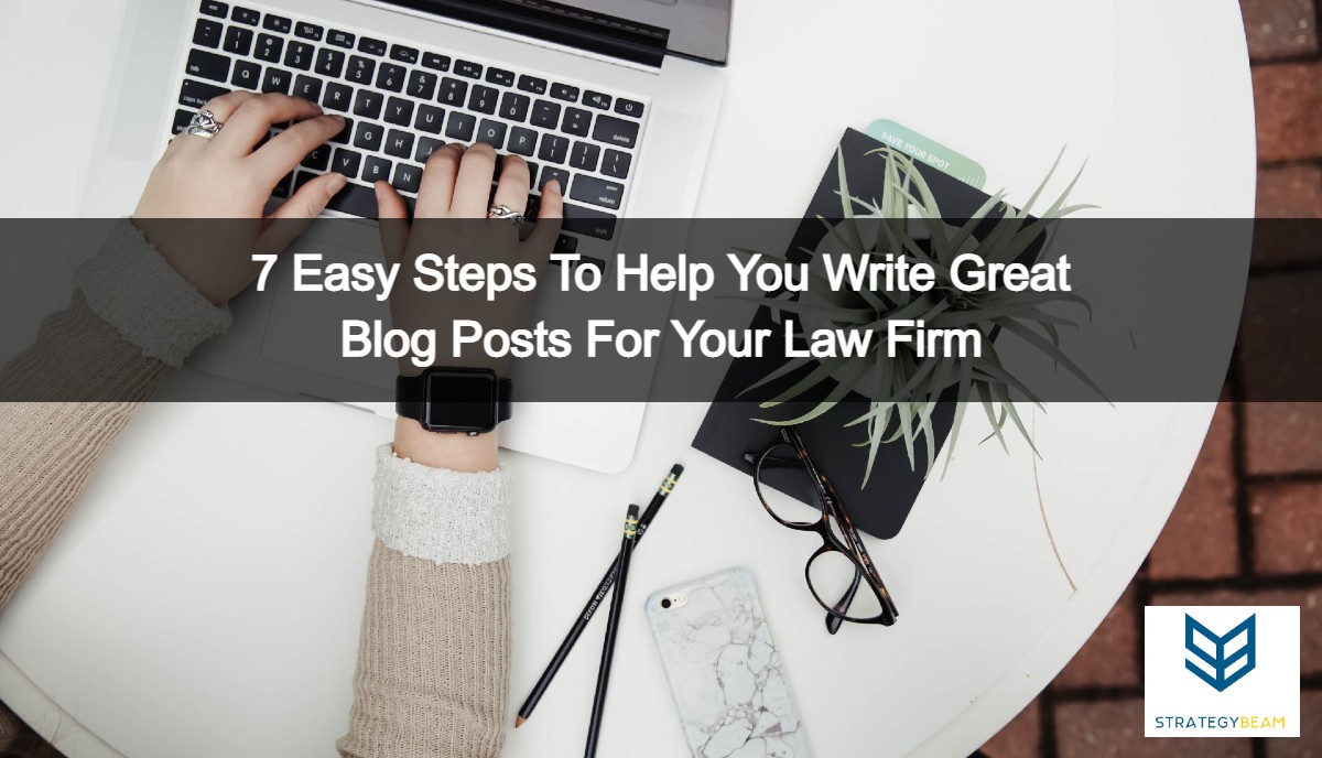 law firm blogging tips strategybeam