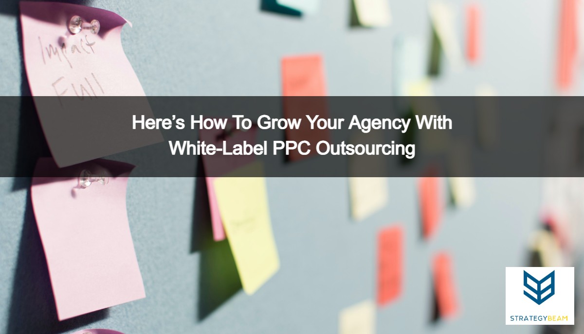 white-label ppc outsourcing