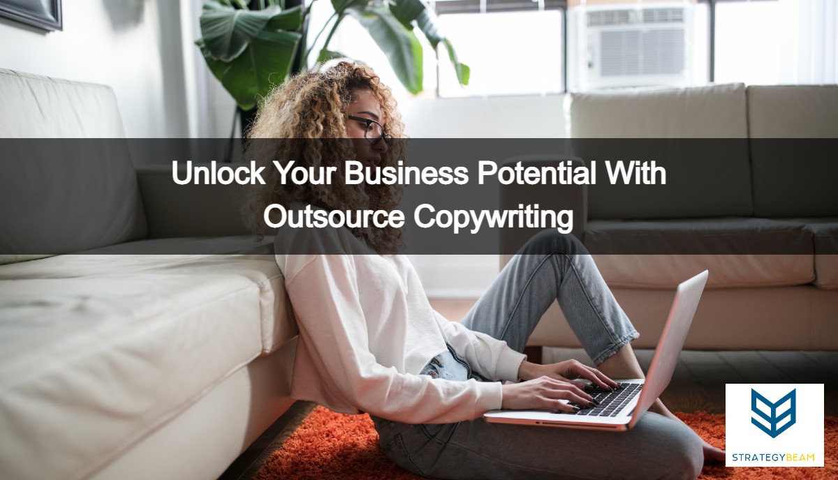 outsource copywriting strategybeam